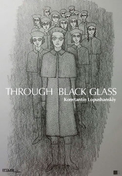 Through the Black Glass-watch