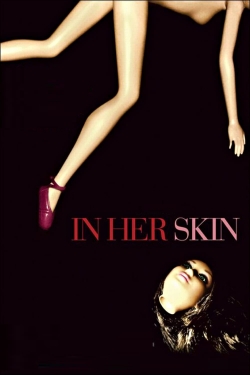 In Her Skin-watch