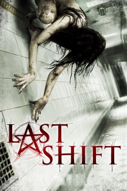 Last Shift-watch