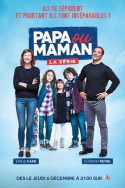 Papa ou Maman-watch