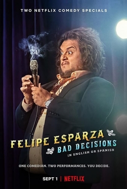 Felipe Esparza: Bad Decisions-watch