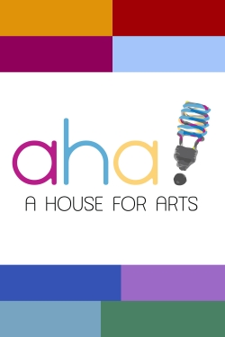 AHA! A House for Arts-watch