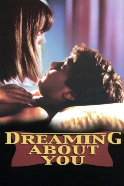 Dreaming About You-watch