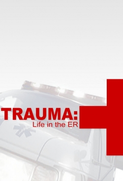 Trauma: Life in the E.R.-watch