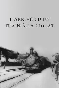 The Arrival of a Train at La Ciotat-watch