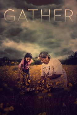 Gather-watch