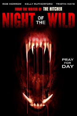 Night of the Wild-watch