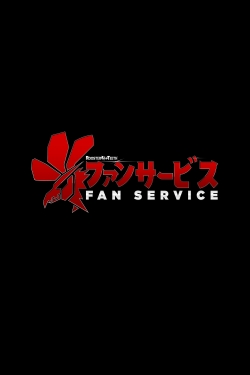 Fan Service-watch