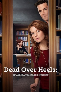 Dead Over Heels: An Aurora Teagarden Mystery-watch