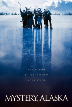 Mystery, Alaska-watch