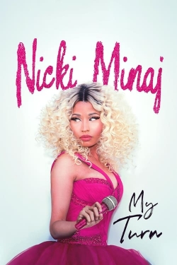 Nicki Minaj: My Turn-watch