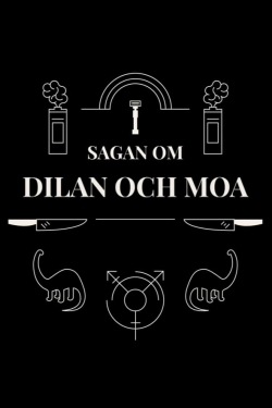 Sagan om Dilan och Moa-watch