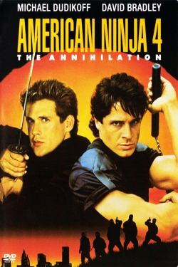 American Ninja 4: The Annihilation-watch