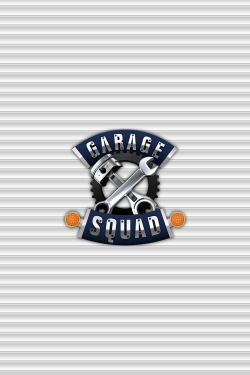 Garage Squad-watch