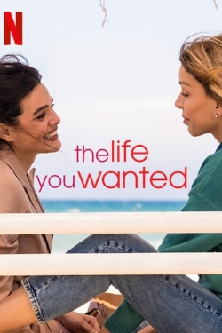 The Life You Wanted-watch