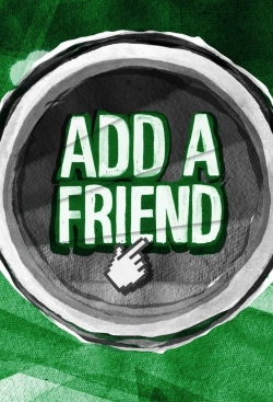 Add a Friend-watch