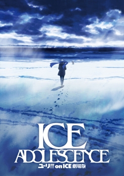 Yuri!!! on Ice the Movie: Ice Adolescence-watch