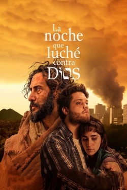 La noche que luché contra Dios-watch