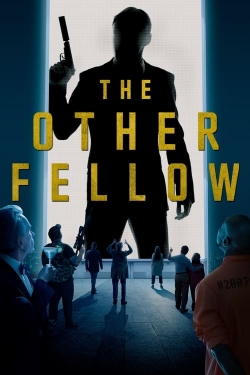 The Other Fellow-watch