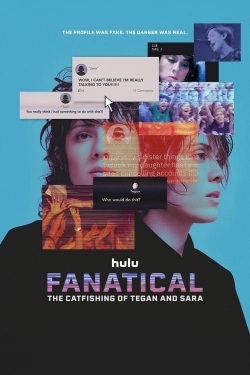 Fanatical: The Catfishing of Tegan and Sara-watch