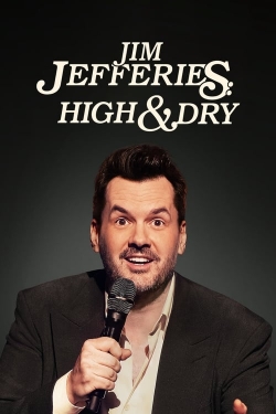 Jim Jefferies: High n' Dry-watch