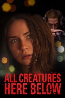 All Creatures Here Below-watch