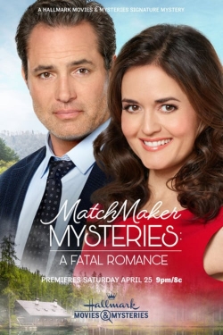 MatchMaker Mysteries: A Fatal Romance-watch