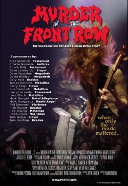 Murder In The Front Row: The San Francisco Bay Area Thrash Metal Story-watch