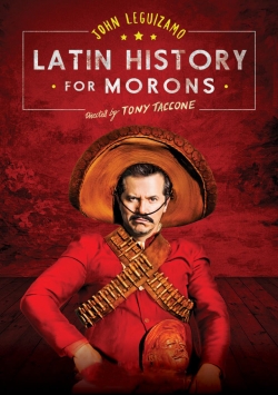 John Leguizamo's Latin History for Morons-watch