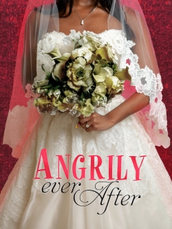 Angrily Ever After-watch