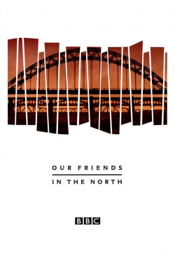 Our Friends in the North-watch