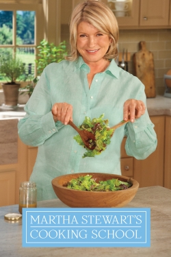 Martha Stewart's Cooking School-watch