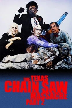 The Texas Chainsaw Massacre 2-watch