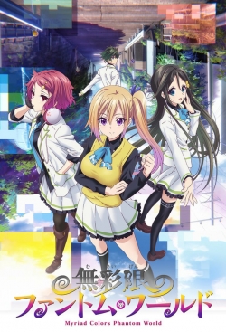 Myriad Colors Phantom World-watch