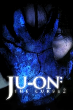 Ju-on: The Curse 2-watch