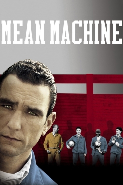 Mean Machine-watch