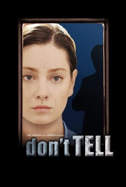 Don't Tell-watch