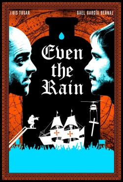 Even the Rain-watch