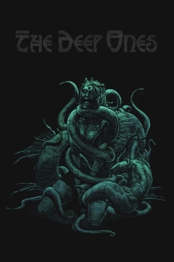 The Deep Ones-watch