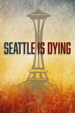 Seattle is Dying-watch