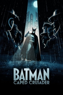 Batman: Caped Crusader-watch