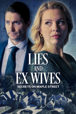 Lies and Ex Wives: Secrets on Maple Street-watch