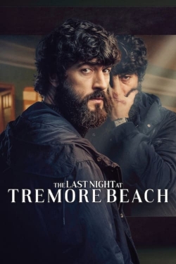 The Last Night at Tremore Beach-watch