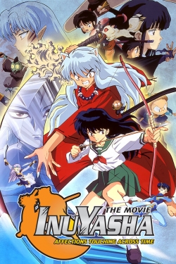 Inuyasha the Movie: Affections Touching Across Time-watch