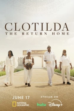 Clotilda: The Return Home-watch