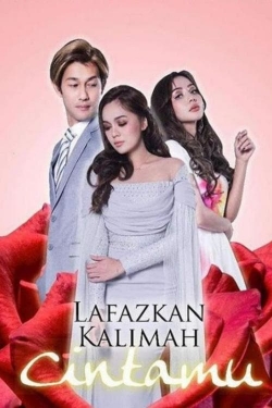 Lafazkan Kalimah Cintamu-watch