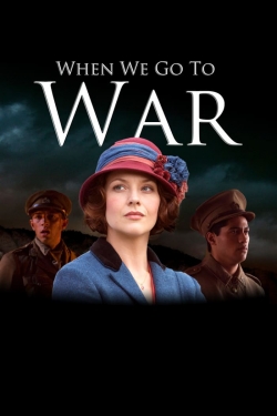 When We Go to War-watch