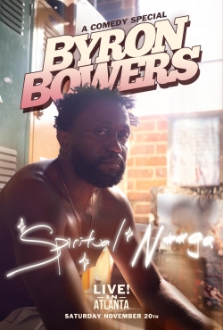 Byron Bowers - Spiritual N**ga-watch