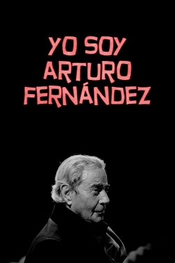 Yo soy Arturo Fernández-watch