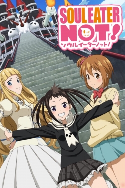 Soul Eater Not!-watch